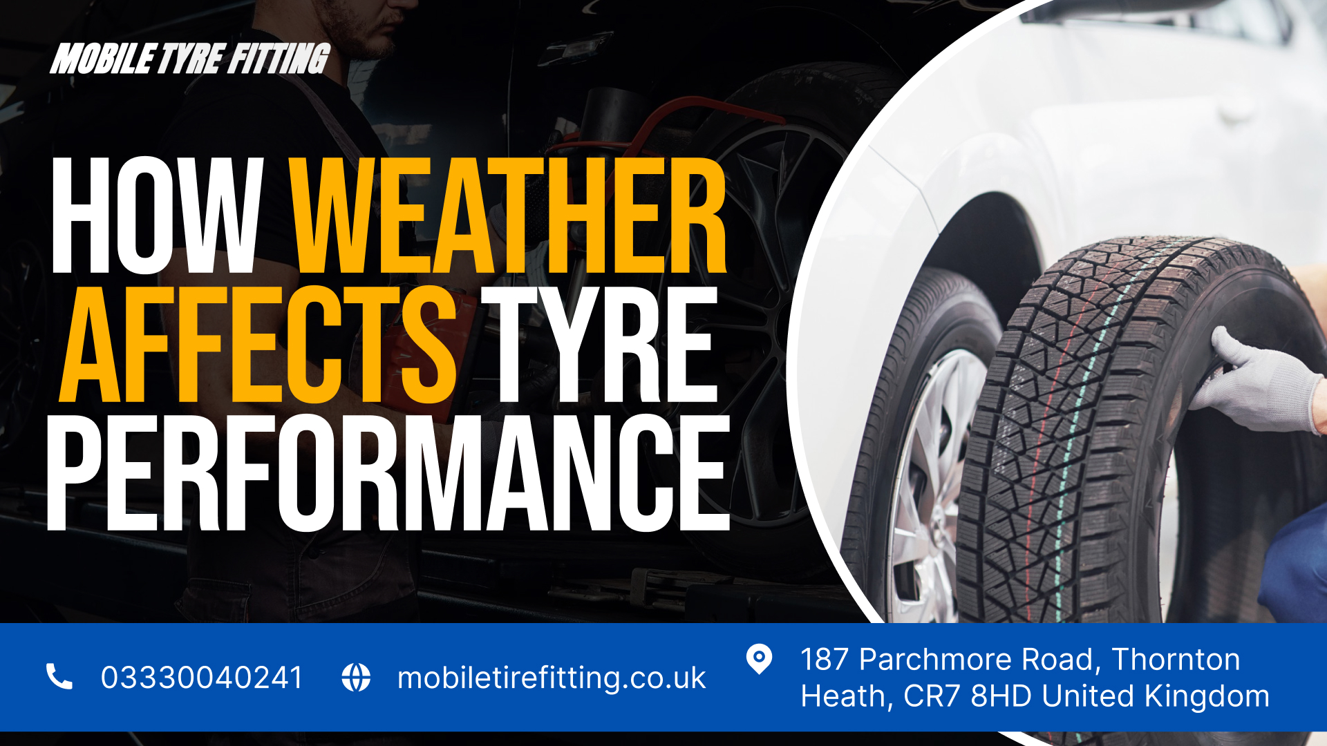 How Weather Affects Tyre Performance